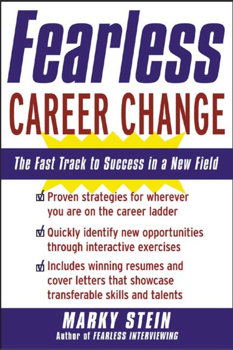 Cover image for book Fearless Career Change: The Fast Track to Success in a New Field