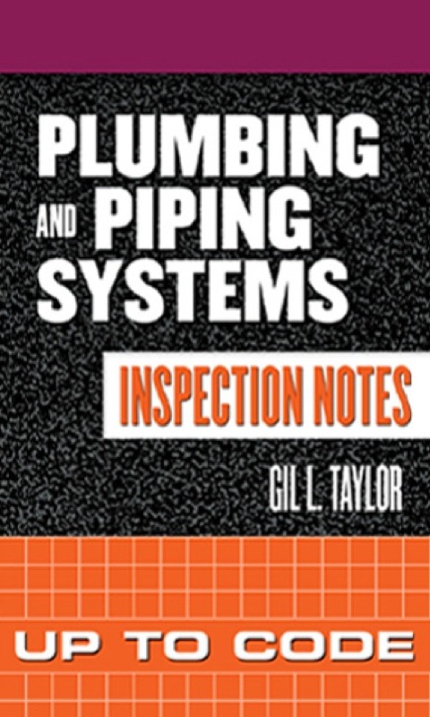 Cover image for book Plumbing and Piping Systems Inspection Notes: Up to Code