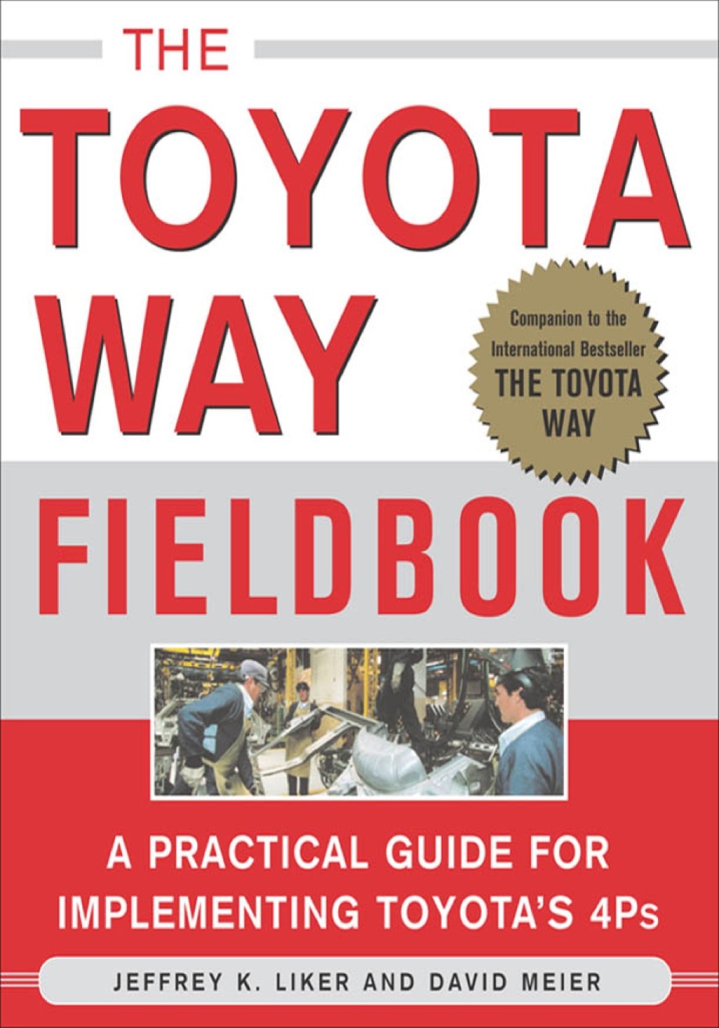 Page Fidelity The Toyota Way Fieldbook; $42.00