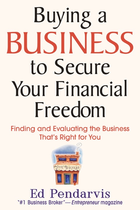 Cover image for book Buying a Business to Secure Your Financial Freedom