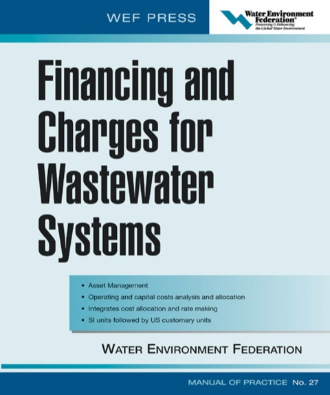 Cover image for book Financing and Charges for Wastewater Systems WEF MOP 27