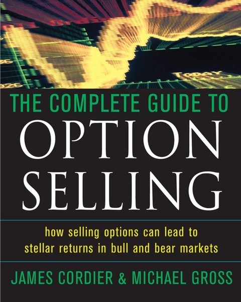 Cover image for book The Complete Guide to Option Selling