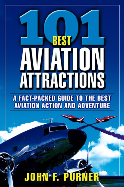 Cover image for book 101 Best Aviation Attractions