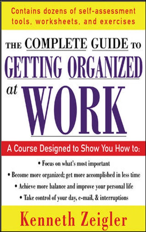 Cover image for book Getting Organized at Work : 24 Lessons to Set Goals, Establish Priorities, and Manage Your Time