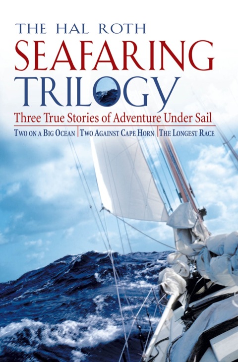 Cover image for book Hal Roth Seafaring Trilogy (EBOOK)