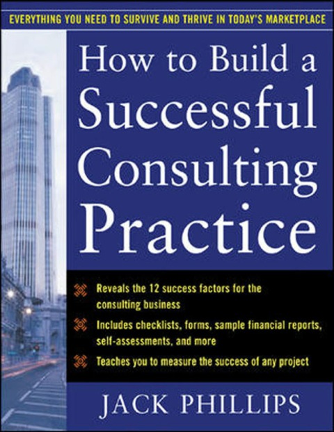 Cover image for book How to Build a Successful Consulting Practice