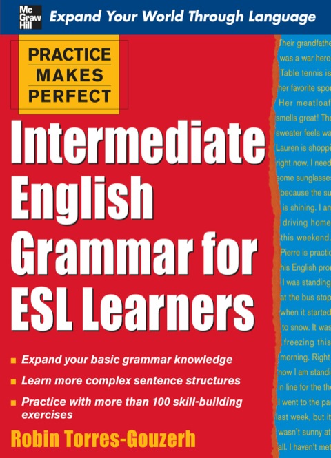 Cover image for book Practice Makes Perfect: Intermediate English Grammar for ESL Learners