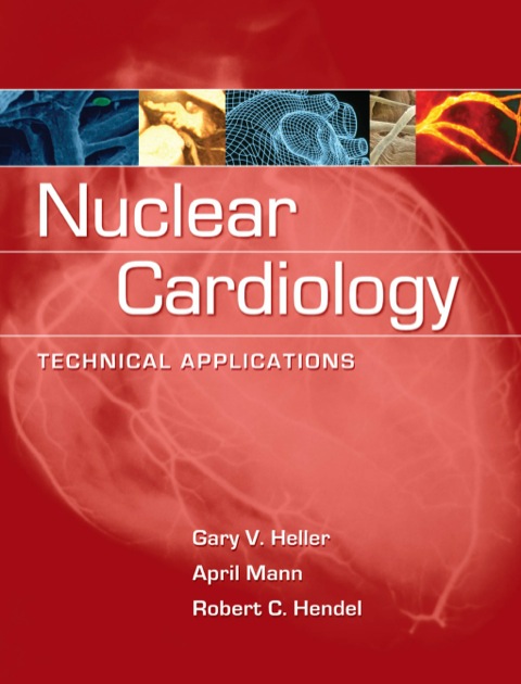 Cover image for book Nuclear Cardiology: Technical Applications
