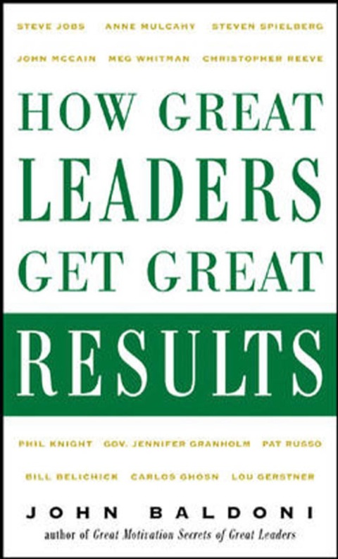 Cover image for book How Great Leaders Get Great Results