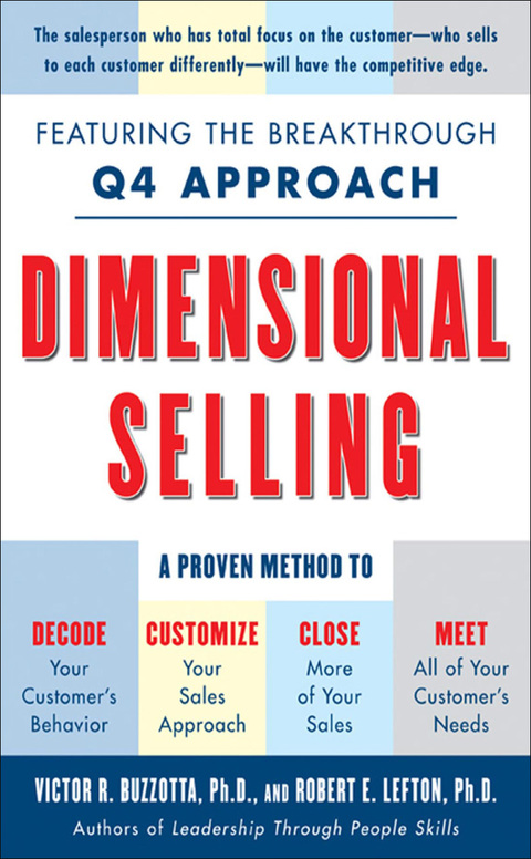 Cover image for book Dimensional Selling: Using the Breakthrough Q4 Approach to Close More Sales
