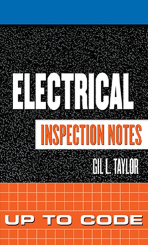 Cover image for book Electrical Inspection Notes: Up to Code