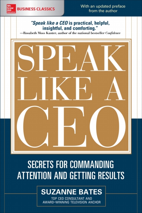 Cover image for book Speak Like a CEO: Secrets for Commanding Attention and Getting Results