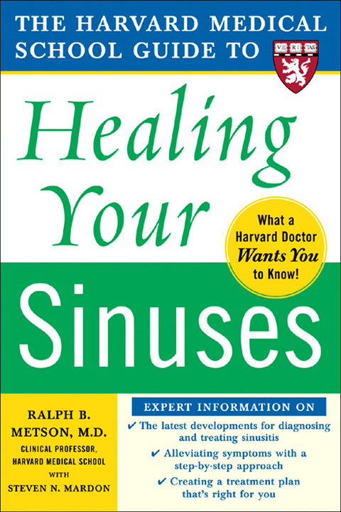 Cover image for book Harvard Medical School Guide to Healing Your Sinuses