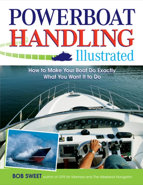 Cover image for book Powerboat Handling Illustrated