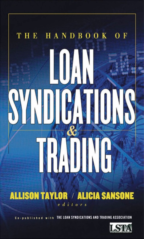 Cover image for book The Handbook of Loan Syndications and Trading