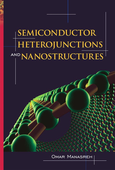 Cover image for book Semiconductor Heterojunctions and Nanostructures