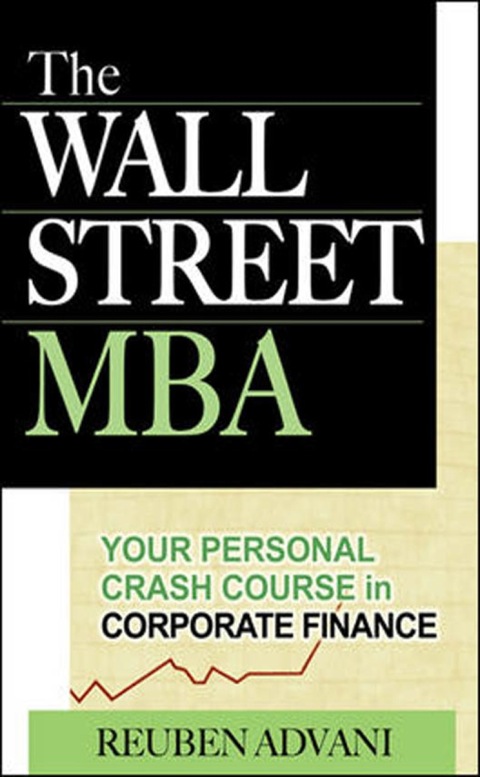 Cover image for book The Wall Street MBA: Your Personal Crash Course in Corporate Finance
