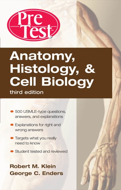 Cover image for book Anatomy, Histology and Cell Biology PreTest™ Self-Assessment and Review