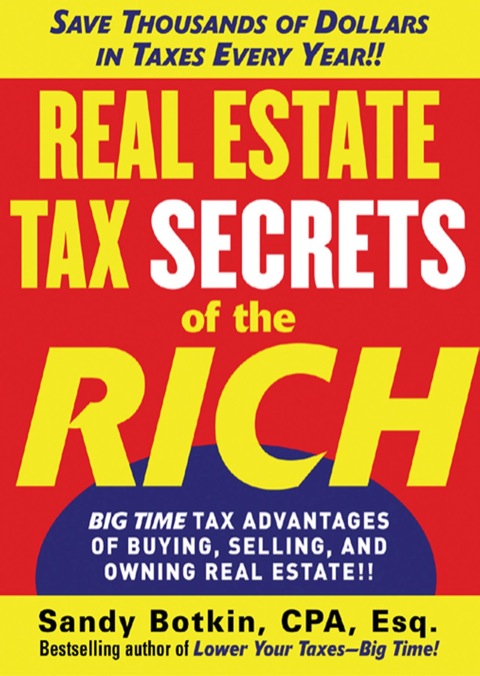 Cover image for book Real Estate Tax Secrets of the Rich