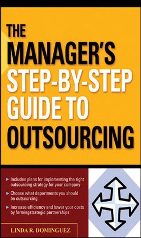 Cover image for book The Manager's Step-by-Step Guide to Outsourcing