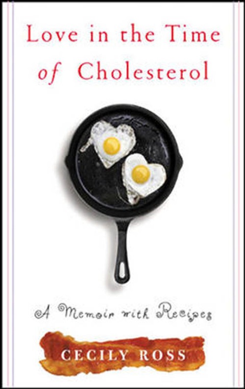 Cover image for book Love in the Time of Cholesterol
