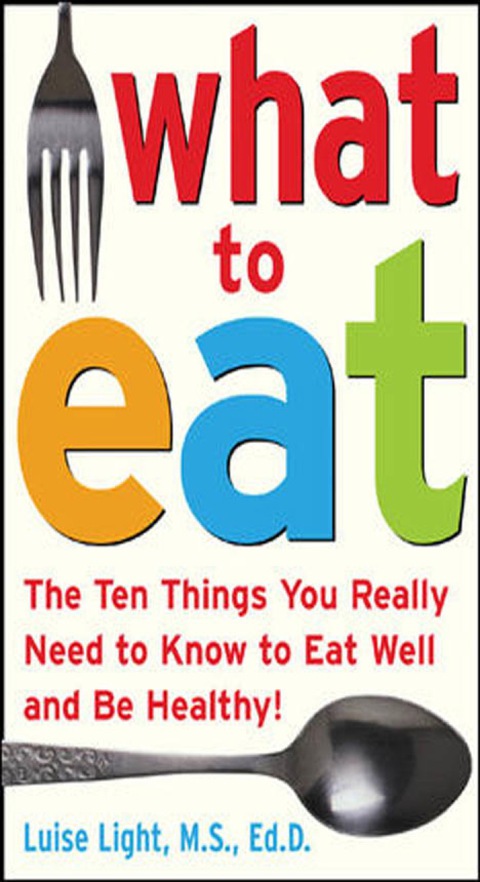 Cover image for book What to Eat