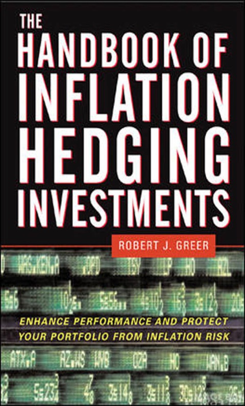 Cover image for book The Handbook of Inflation Hedging Investments