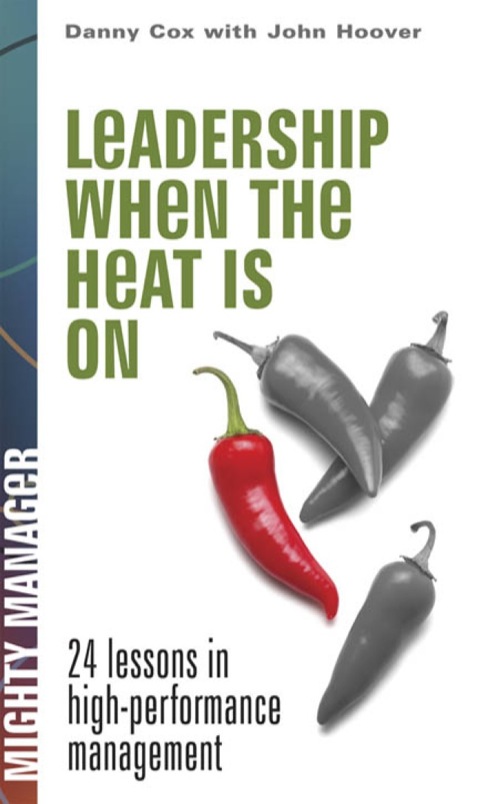 Cover image for book Leadership When the Heat Is On
