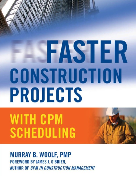 Cover image for book Faster Construction Projects with CPM Scheduling