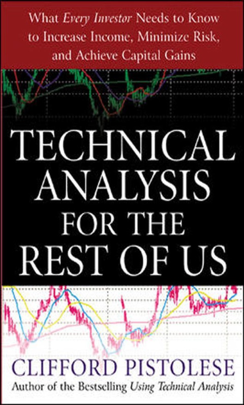 Cover image for book Technical Analysis for the Rest of Us