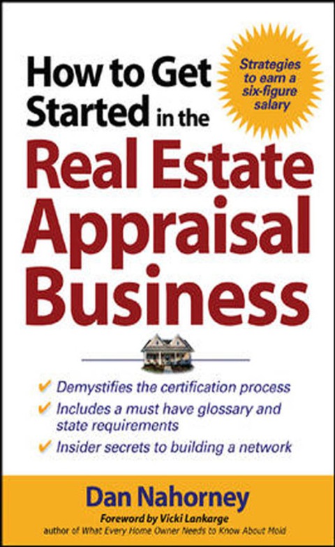 Cover image for book How to Get Started in the Real Estate Appraisal Business