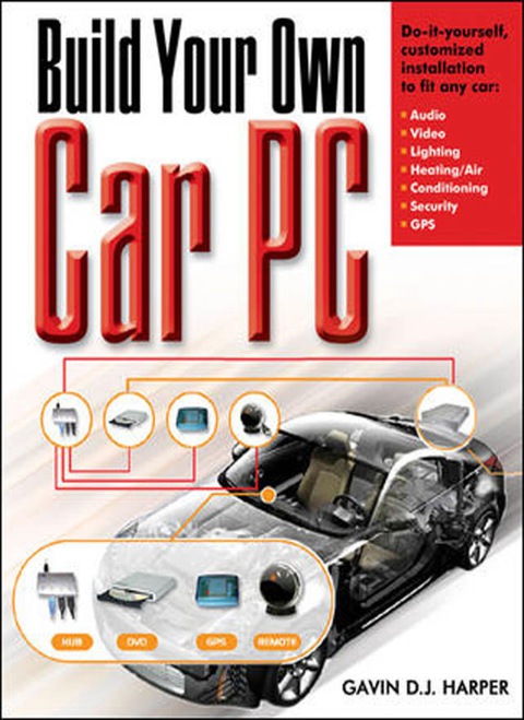 Cover image for book Build Your Own Car PC