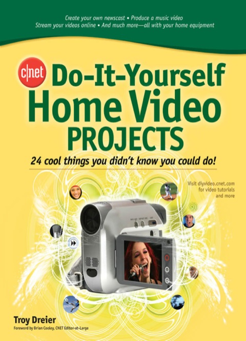 Cover image for book CNET Do-It-Yourself Home Video Projects
