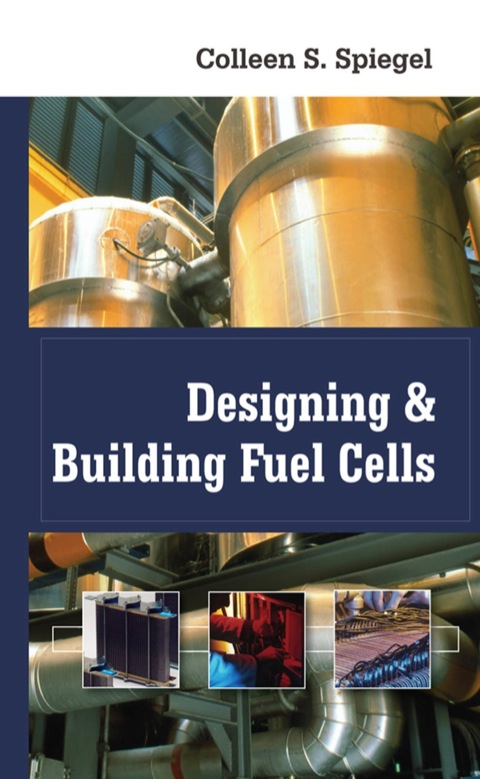 Cover image for book Designing and Building Fuel Cells