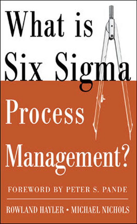 Cover image for book What is Six Sigma Process Management?