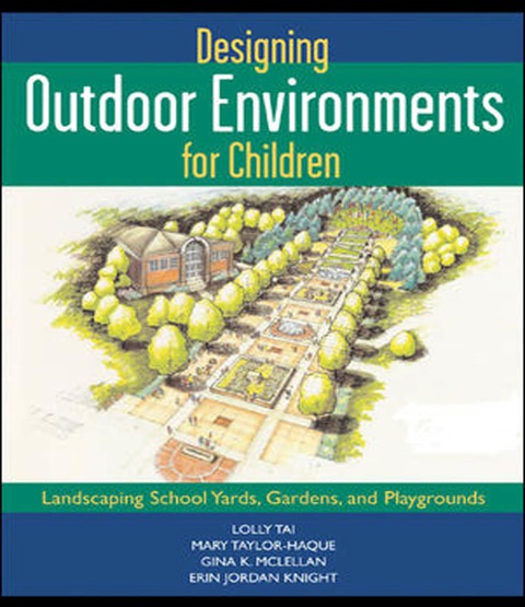 Cover image for book Designing Outdoor Environments for Children