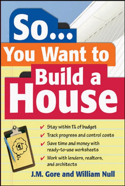 Cover image for book So... You Want To Build a House
