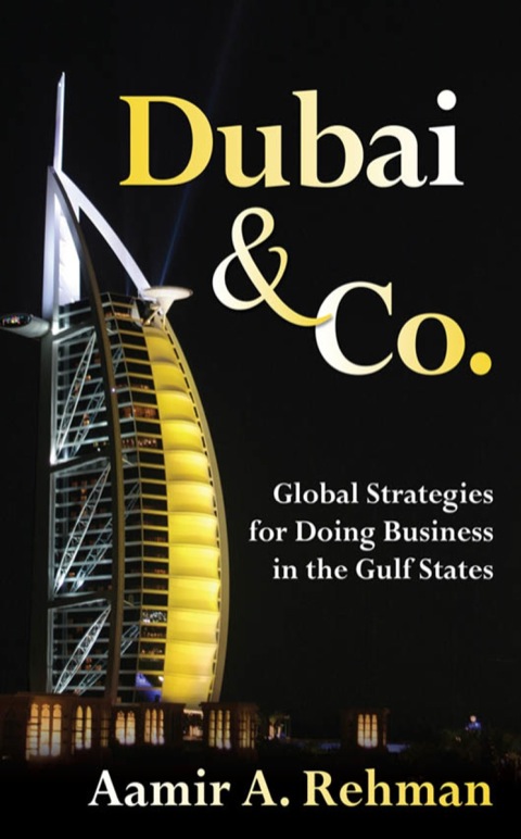 Cover image for book Dubai & Co.: Global Strategies for Doing Business in the Gulf States