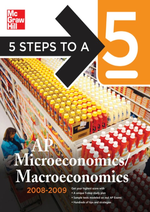 Cover image for book 5 Steps to a 5 AP Microeconomics/Macroeconomics, 2008-2009 Edition