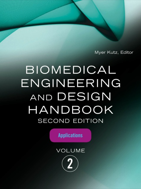 Cover image for book Biomedical Engineering and Design Handbook, Volume 2
