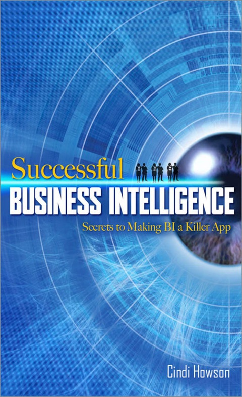 Cover image for book Successful Business Intelligence: Secrets to Making BI a Killer App