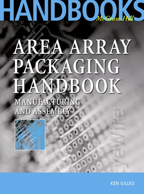 Cover image for book Area Array Packaging Handbook: Manufacturing and Assembly