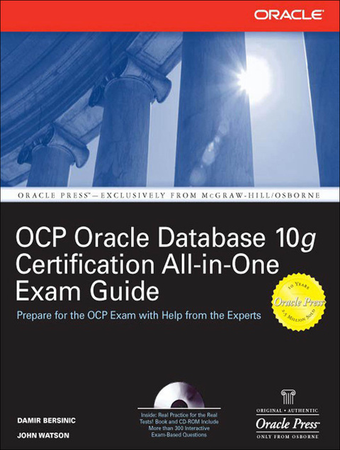 Cover image for book Oracle Database 10g OCP Certification All-In-One Exam Guide