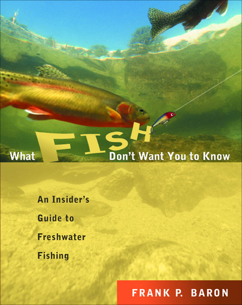 Cover image for book What Fish Don't Want You to Know