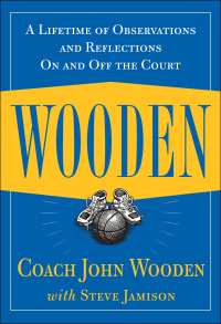 صورة الغلاف: Wooden: A Lifetime of Observations and Reflections On and Off the Court 1st edition 9780809230419