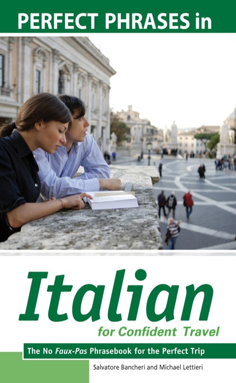 Cover image for book Perfect Phrases in Italian for Confident Travel