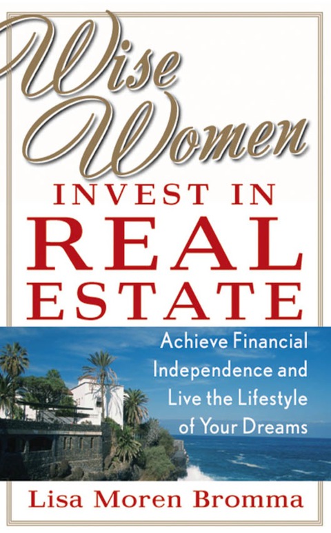 Cover image for book Wise Women Invest in Real Estate