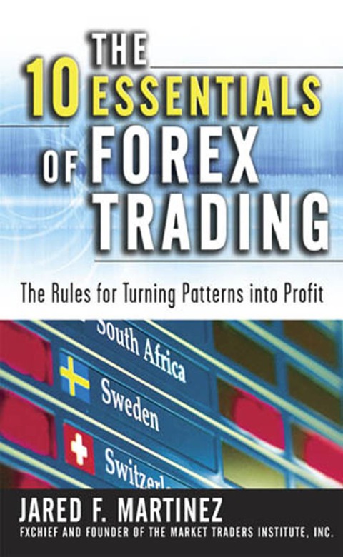 Cover image for book The 10 Essentials of Forex Trading (PB)