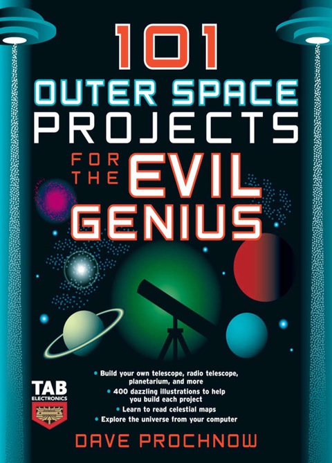 Cover image for book 101 Outer Space Projects for the Evil Genius