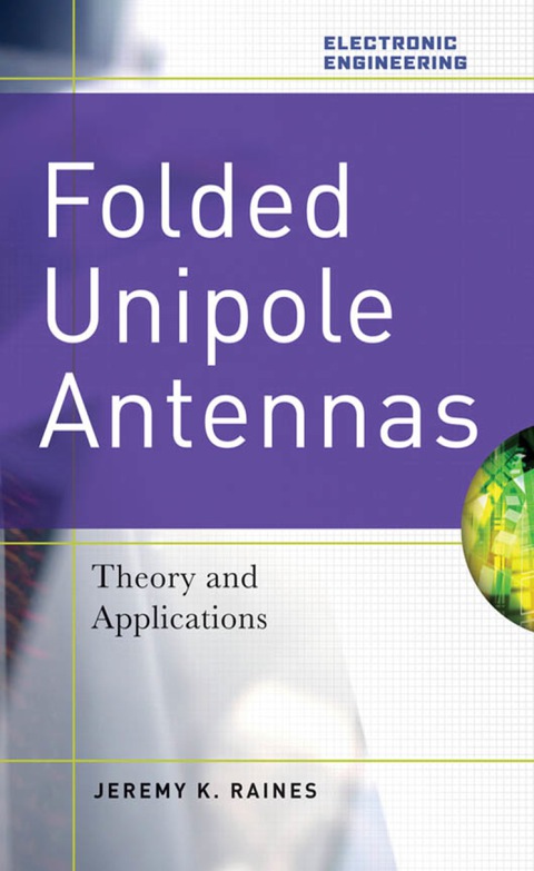 Cover image for book Folded Unipole Antennas: Theory and Applications